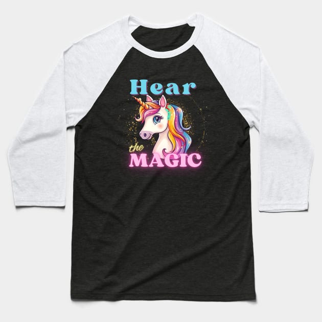 Hear the Magic | Cochlear Implant Baseball T-Shirt by RusticWildflowers